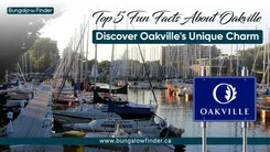 Find the top fun facts about Oakville Ontario Canada with Bungalow Finder. Learn why the Town of Oakville is a premier destination with our unique insights.
